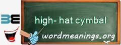 WordMeaning blackboard for high-hat cymbal